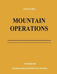 Mountain Operations (FM 3-97.6)
