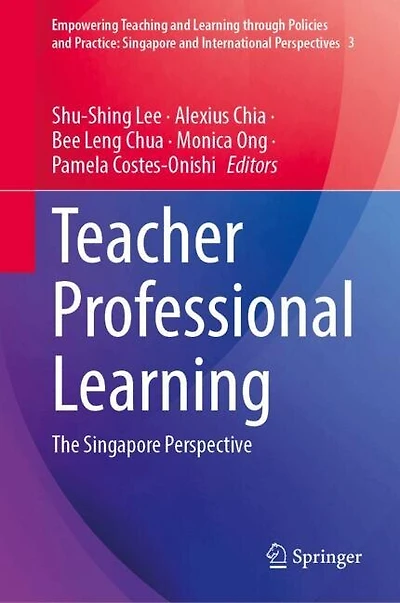 Teacher Professional Learning: The Singapore Perspective