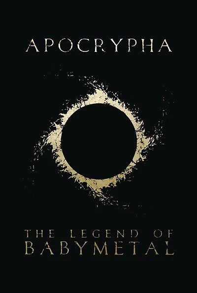 Apocrypha: The Legend Of Babymetal