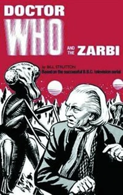 Doctor Who And The Zarbi