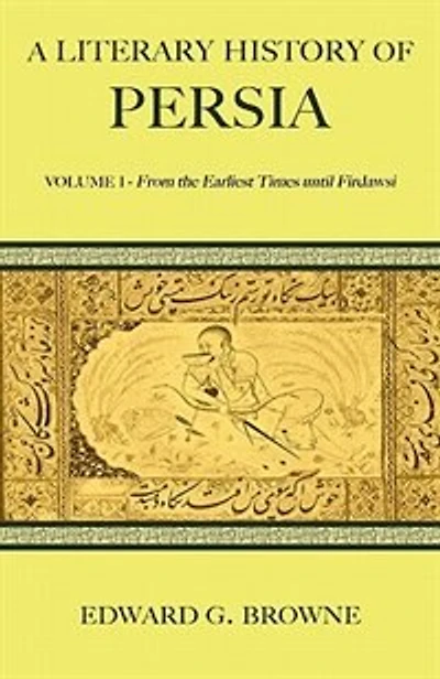 A Literary History of Persia