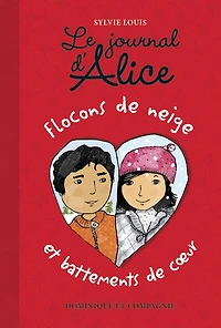 Flocons de neige et battements de coeur: Niveau de lecture 8