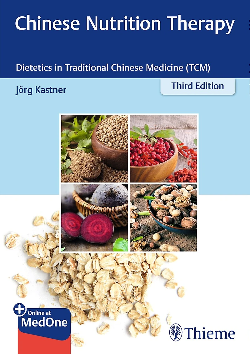Chinese Nutrition Therapy: Dietetics Traditional Medicine (tcm)
