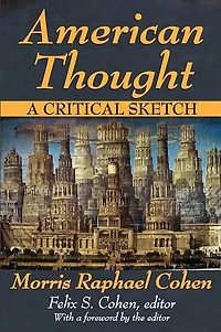 American Thought: A Critical Sketch