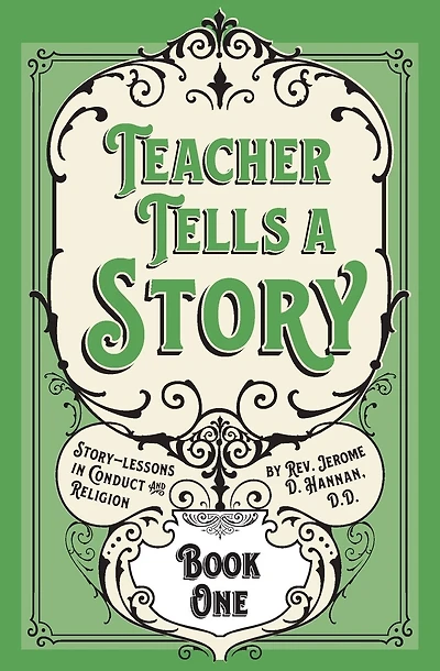 Teacher Tells a Story: Book One