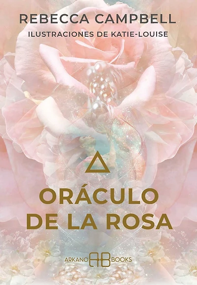 Oráculo de la rosa: 44 cartas y libro guía