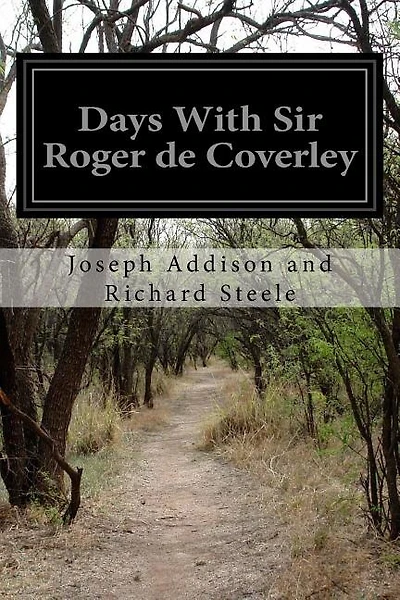 Days With Sir Roger De Coverley