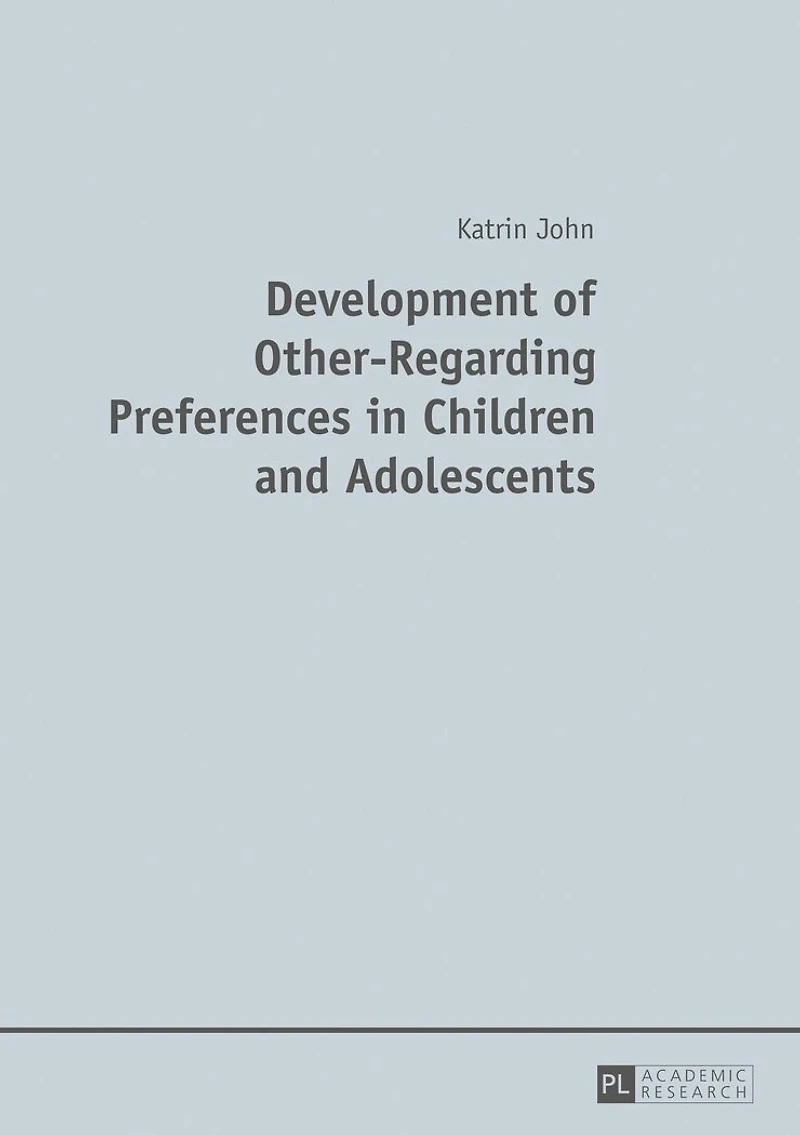 Development of Other-Regarding Preferences Children and Adolescents