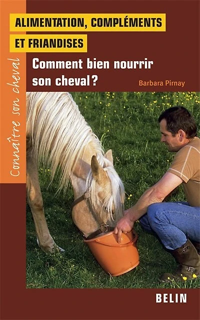 Alimentation, compléments et friandises: comment bien nourrir son cheval ?