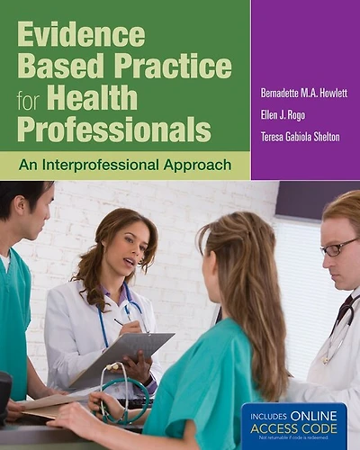 Evidence Based Practice for Health Professionals: .