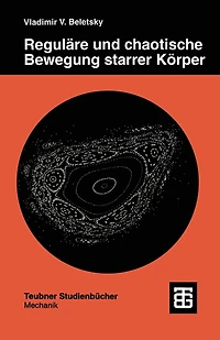 Reguläre und chaotische Bewegung starrer Körper