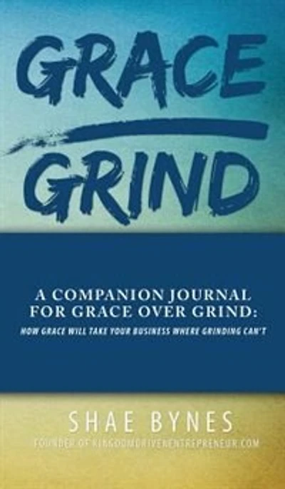 Grace Over Grind Companion Journal