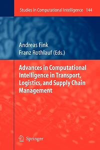 Advances Computational Intelligence Transport, Logistics, and Supply Chain Management