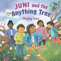 Juni and the Anything Tree