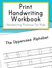 Print Handwriting Workbook: Handwriting Practice for Kids