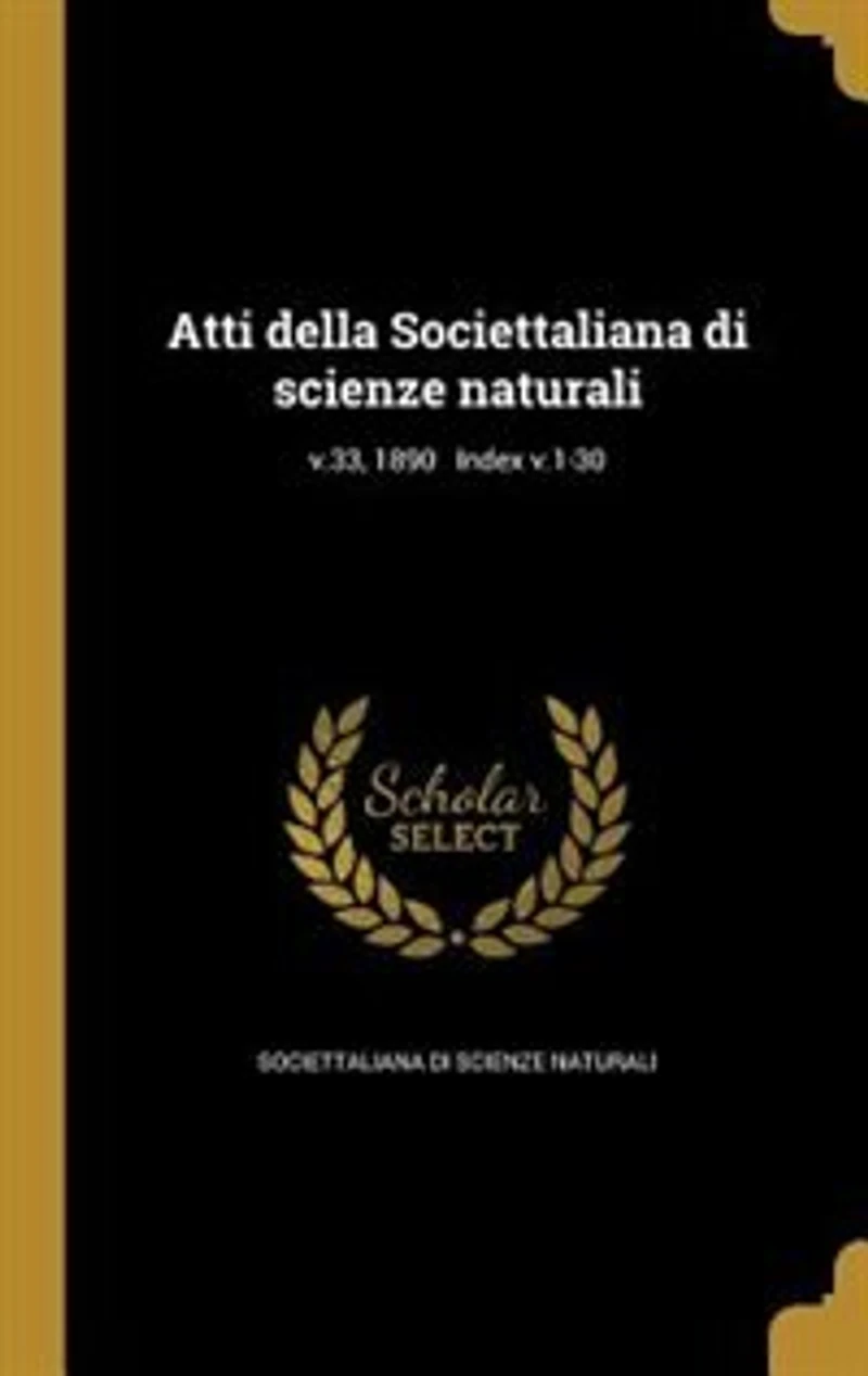 Atti della Societtaliana di scienze naturali; v.33, 1890 Index v.1-30