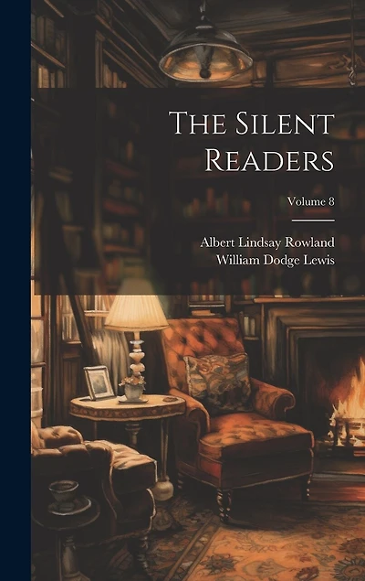 The Silent Readers; Volume 8
