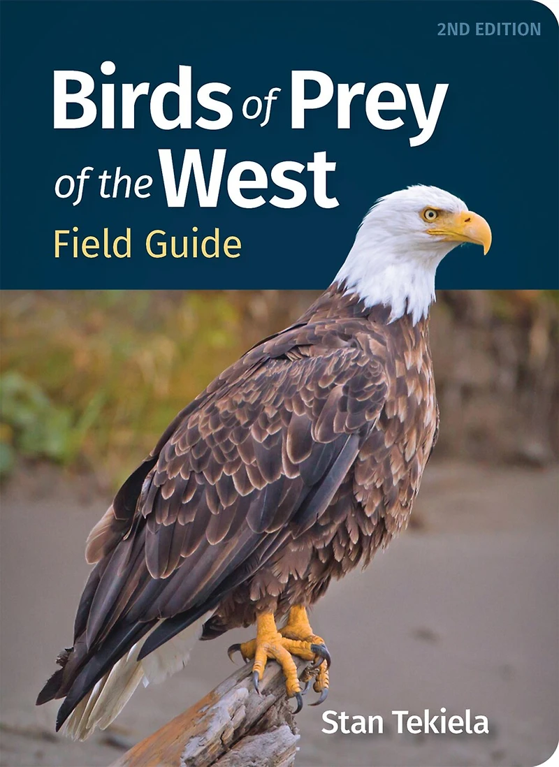Birds of Prey the West Field Guide
