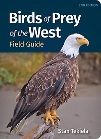 Birds of Prey the West Field Guide