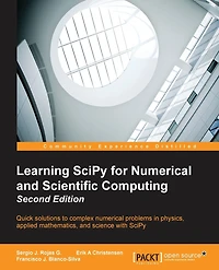 Learning SciPy for Numerical and Scientific Computing Second Edition