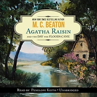 Agatha Raisin and the Day Floods Came