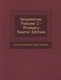 Decameron, Volume 2 - Primary Source Edition