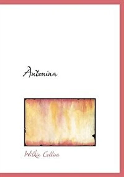 Antonina (Large Print Edition)