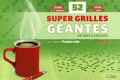 52 super grilles géantes de mots croisés, vol. 2