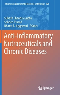 Anti-inflammatory Nutraceuticals and Chronic Diseases
