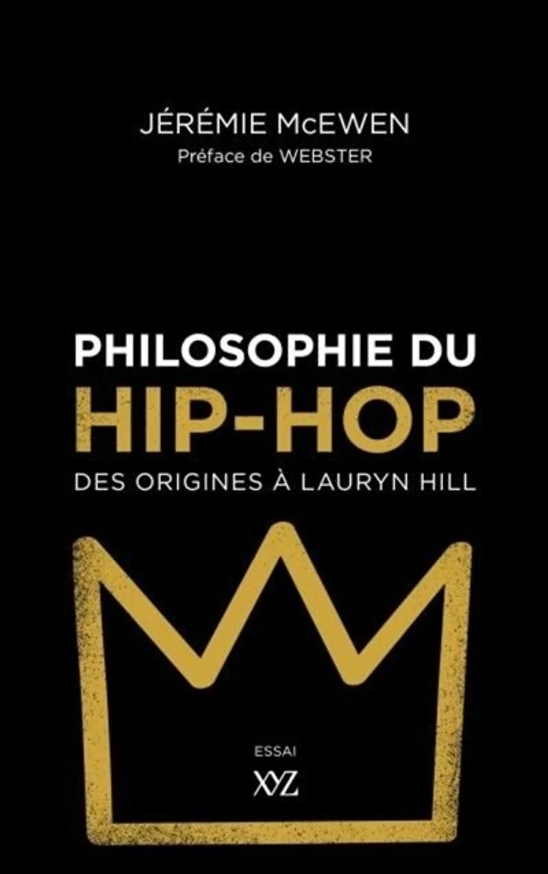 Philosophie du hip-hop: des origines à Lauryn Hill