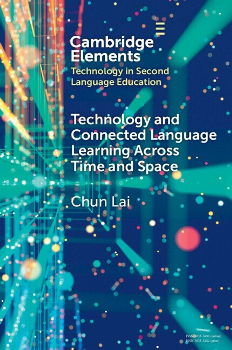 Technology and Connected Language Learning Across Time Space