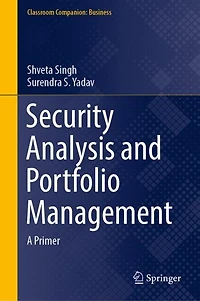 Security Analysis and Portfolio Management: A Primer