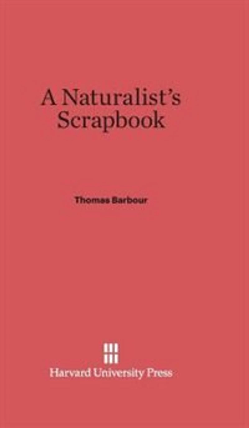 A Naturalist's Scrapbook