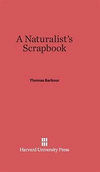 A Naturalist's Scrapbook