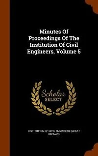 Minutes Of Proceedings The Institution Civil Engineers