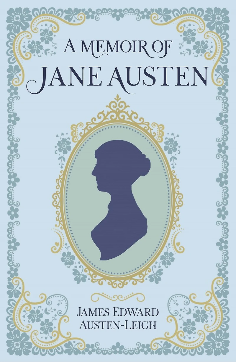 MEMOIR OF JANE AUSTEN