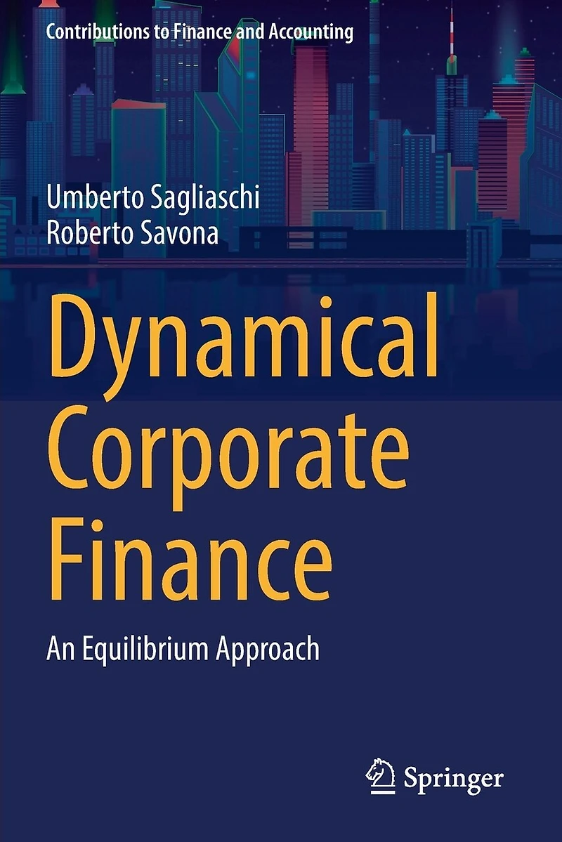 Dynamical Corporate Finance: An Equilibrium Approach