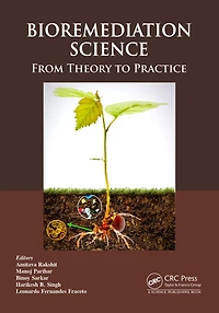 Bioremediation Science: From Theory to Practice
