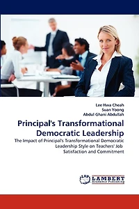 Principal's Transformational Democratic Leadership