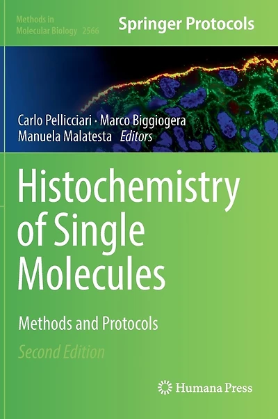 Histochemistry Of Single Molecules: Methods And Protocols