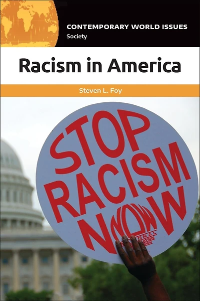 Racism America: A Reference Handbook