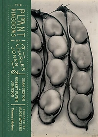 The Plant Kingdom Of Charles Jones