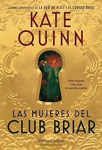 Las mujeres del Club Briar (The - Spanish Edition)