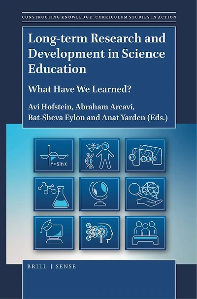 Long-term Research and Development Science Education: What Have We Learned?