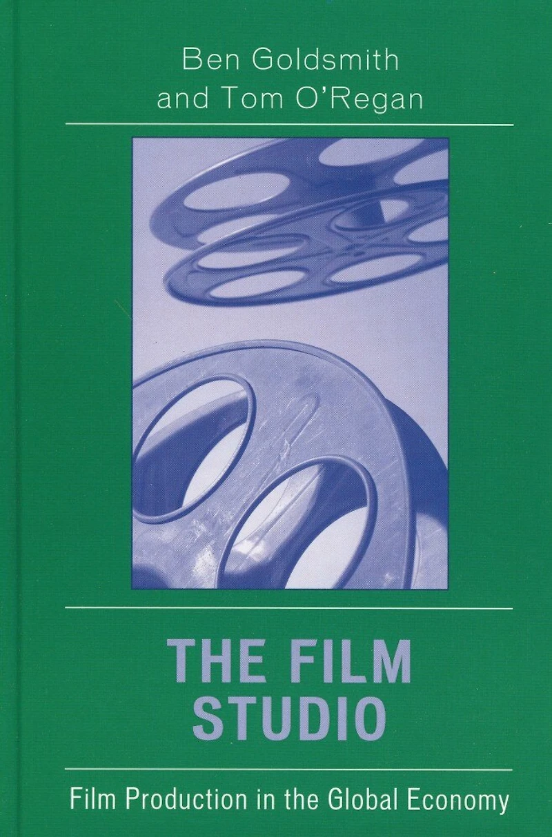the Film Studio: Production Global Economy