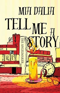 Tell Me A Story