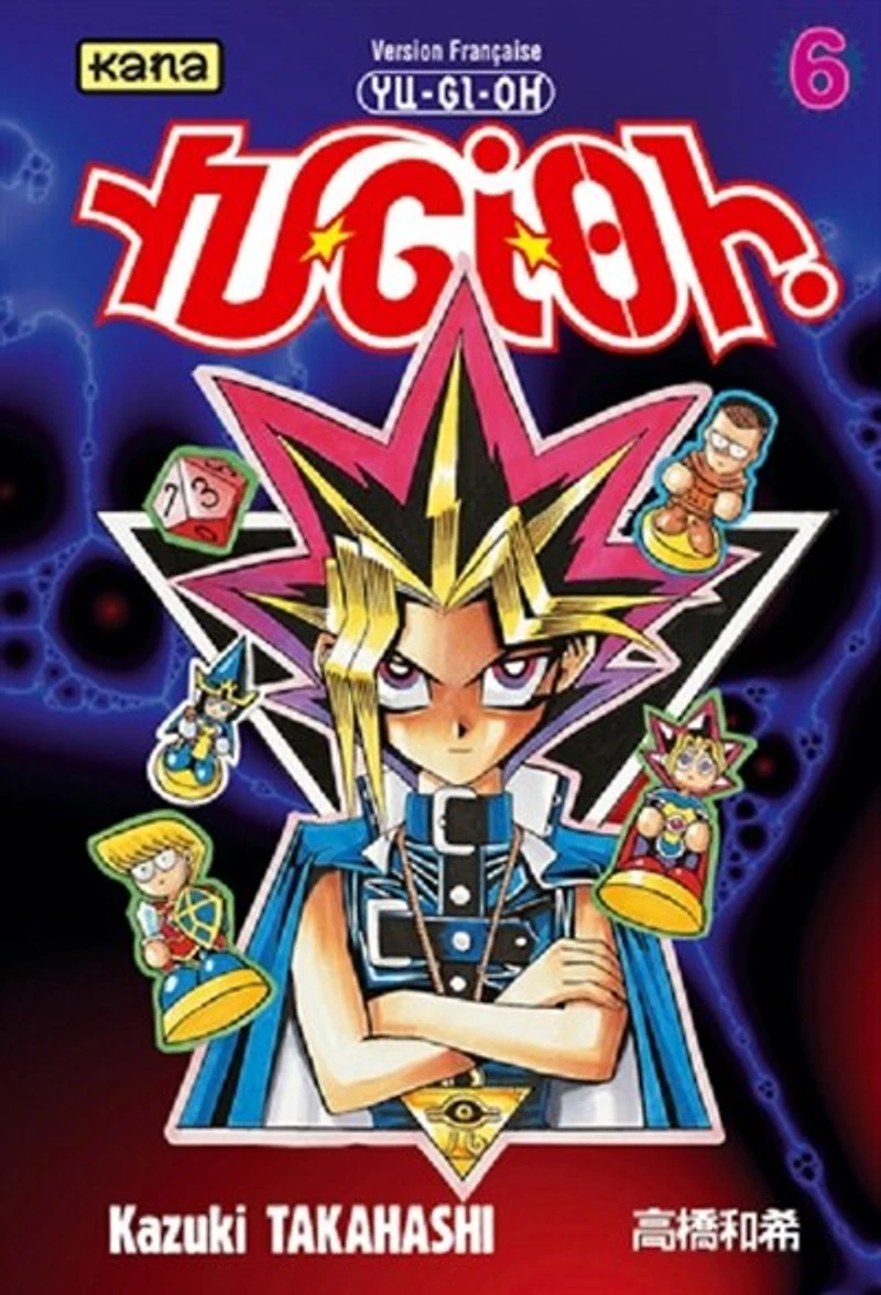 Yu-Gi-Oh !, Vol. 6