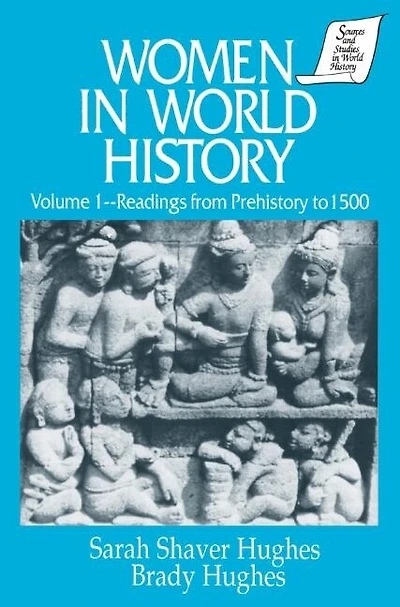 Women World History: v. 1: Readings from Prehistory to 1500: 1500