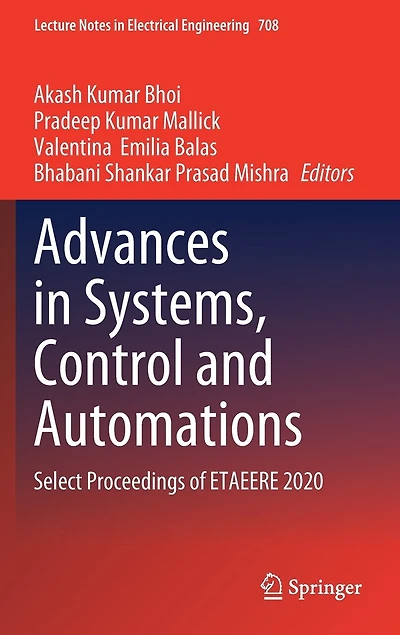 Advances Systems, Control And Automations: Select Proceedings Of Etaeere 2020