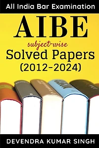 AIBE (All India Bar Examination): subject-wise Solved Papers